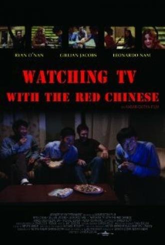 Watching TV with the Red Chinese (movie 2012)