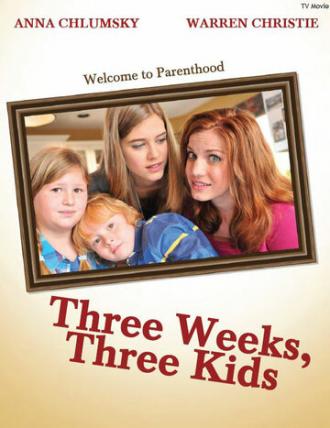 Three Weeks, Three Kids (movie 2011)