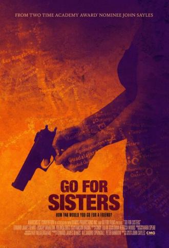 Go for Sisters (movie 2013)