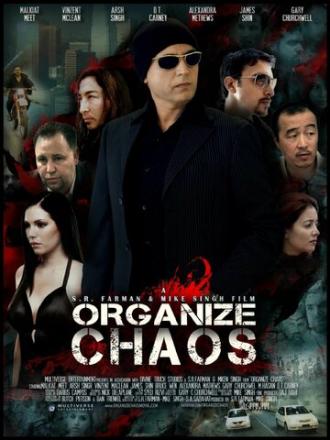 Organize Chaos (movie 2014)