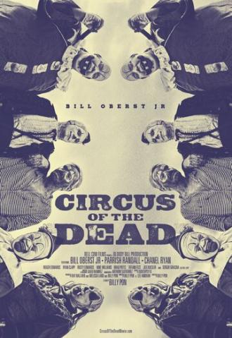 Circus of the Dead (movie 2014)