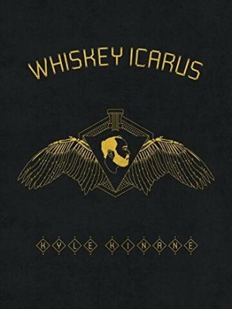 Kyle Kinane: Whiskey Icarus (movie 2012)