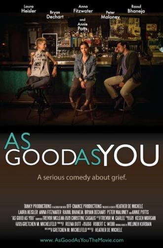 As Good As You (movie 2015)