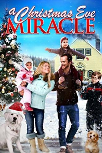 A Christmas Eve Miracle (movie 2015)