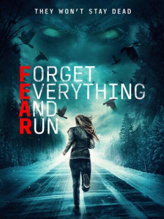 Forget Everything and Run (movie 2021)