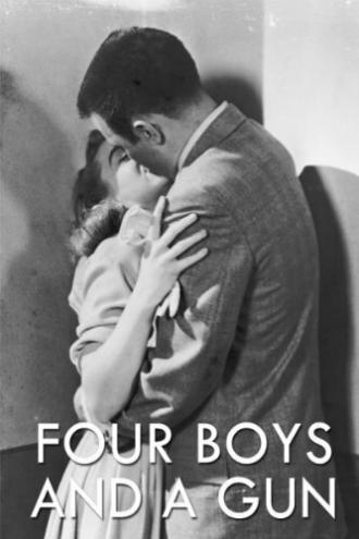 Four Boys and a Gun (movie 1957)