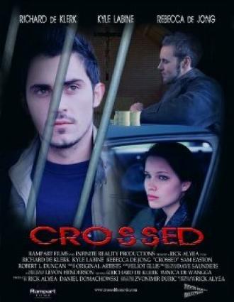 Crossed (movie 2006)