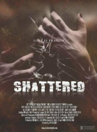 Shattered! (movie 2008)
