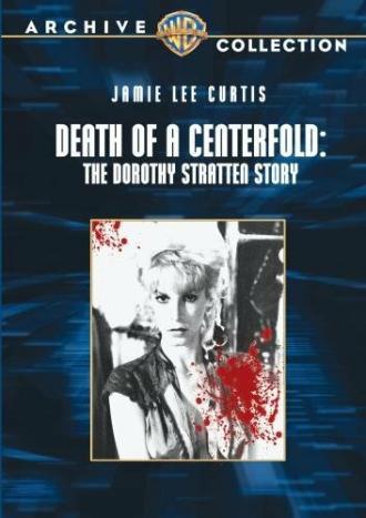 Death of a Centerfold: The Dorothy Stratten Story (movie 1981)