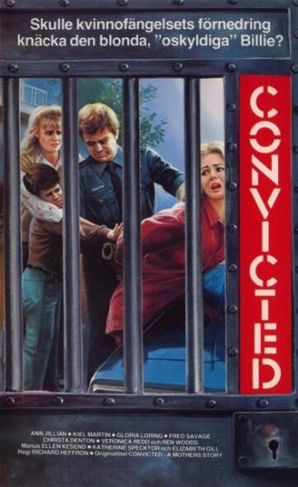 Convicted: A Mother's Story (movie 1987)