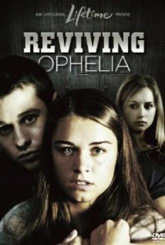 Reviving Ophelia (movie 2010)