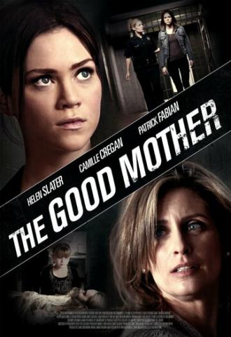 The Good Mother (movie 2013)