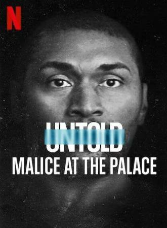 Untold: Malice at the Palace (movie 2021)