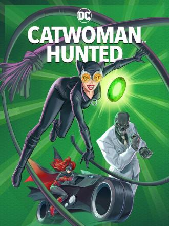 Catwoman: Hunted (movie 2022)
