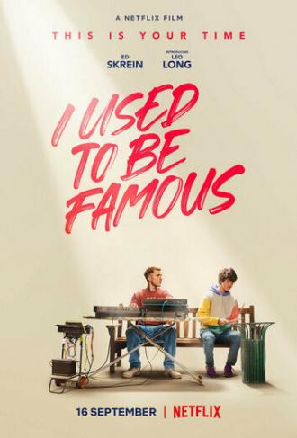 I Used to Be Famous (movie 2022)