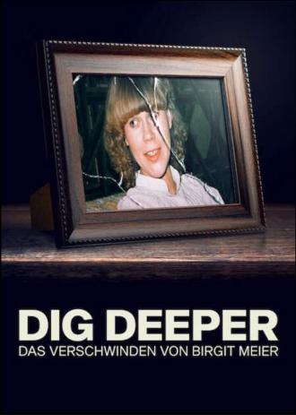 Dig Deeper: The Disappearance of Birgit Meier (tv-series 2021)