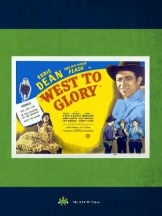 West to Glory (movie 1947)
