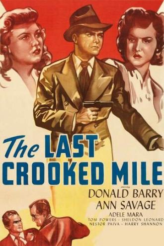 The Last Crooked Mile (movie 1946)