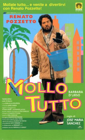 Mollo tutto (movie 1995)