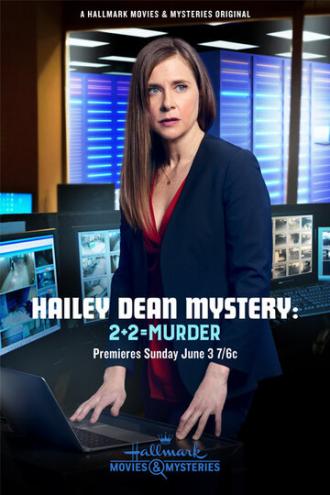 Hailey Dean Mysteries: 2 + 2 = Murder (movie 2018)