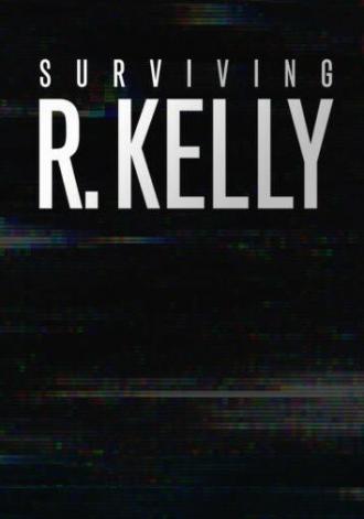 Surviving R. Kelly (tv-series 2019)