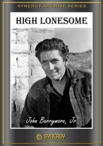 High Lonesome (movie 1950)