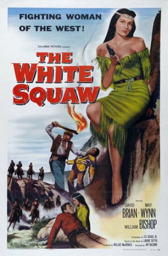 The White Squaw (movie 1956)