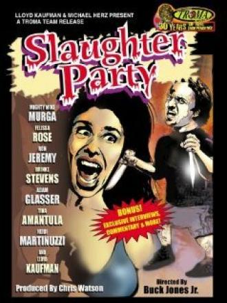 Slaughter Party (movie 2005)