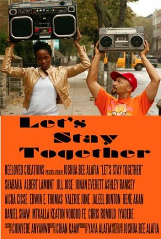 Let's Stay Together (movie 2011)