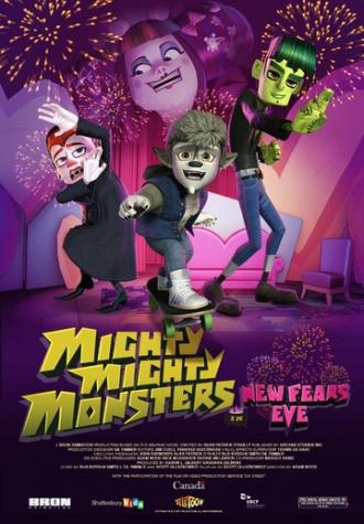 Mighty Mighty Monsters in New Fears Eve (movie 2013)