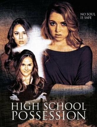 High School Possession (movie 2014)