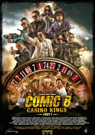 Comic 8: Casino Kings - Part 1 (movie 2015)
