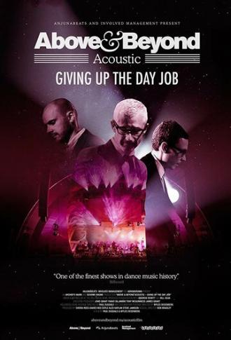 Above & Beyond: Giving Up the Day Job (movie 2018)