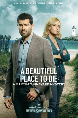 A Beautiful Place to Die: A Martha's Vineyard Mystery (movie 2020)