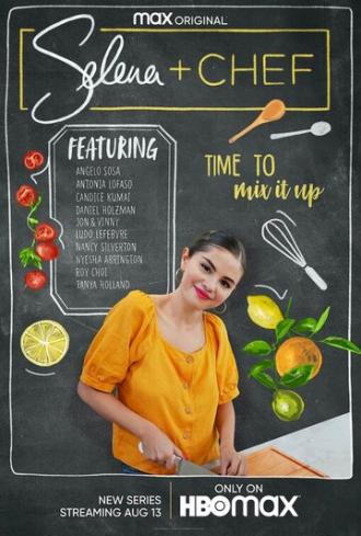 Selena + Chef (tv-series 2020)