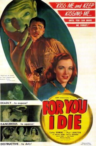 For You I Die (movie 1947)