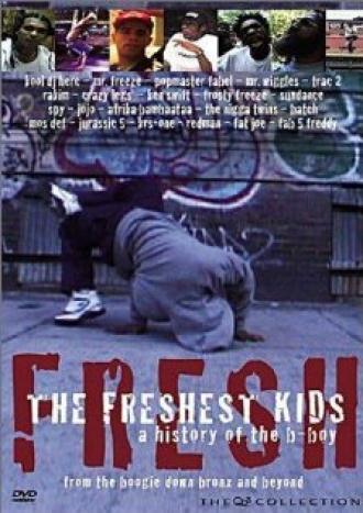 The Freshest Kids (movie 2002)