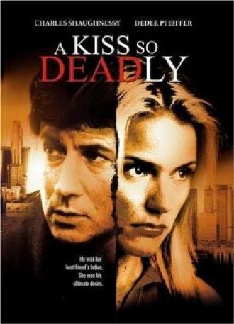 A Kiss So Deadly (movie 1996)