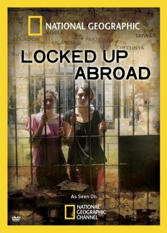 Banged Up Abroad (movie 2006)