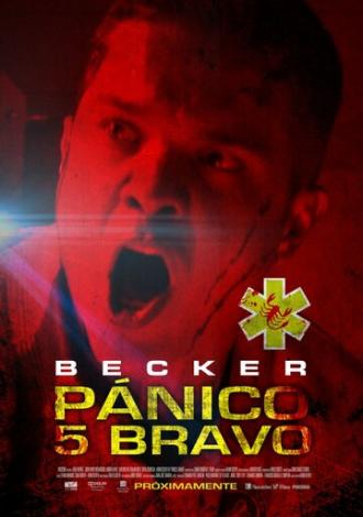 Panic 5 Bravo (movie 2013)
