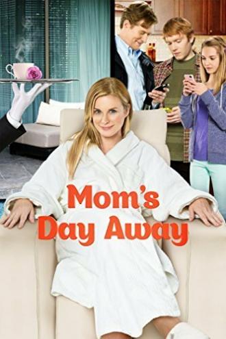 Mom's Day Away (movie 2014)