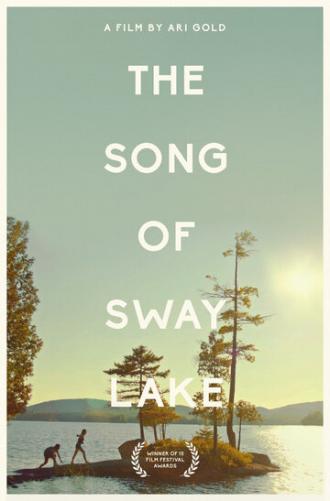 The Song of Sway Lake (movie 2018)