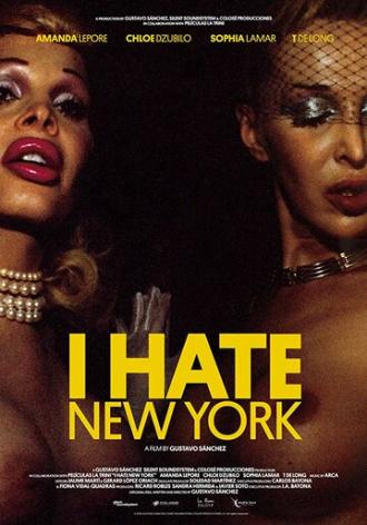 I Hate New York (movie 2018)