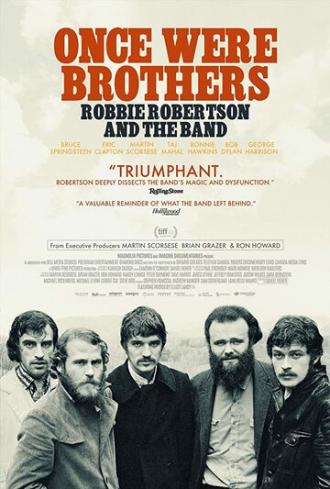 Once Were Brothers: Robbie Robertson and The Band (movie 2019)