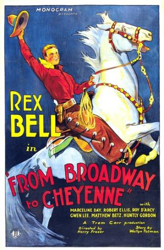 Broadway to Cheyenne (movie 1932)