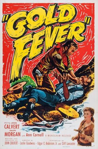 Gold Fever (movie 1952)