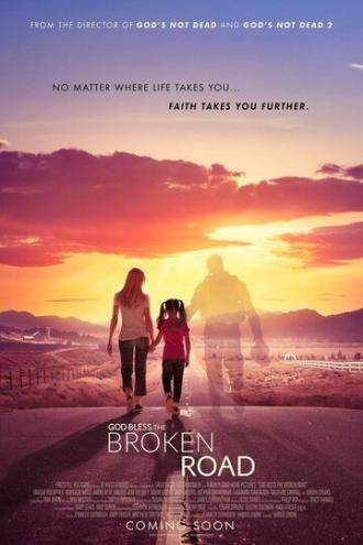God Bless the Broken Road (movie 2018)