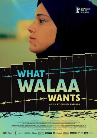 What Walaa Wants (movie 2018)