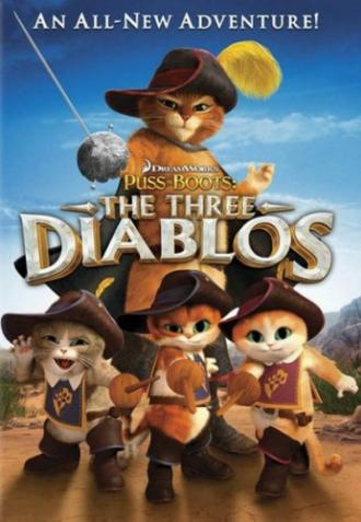 Puss in Boots: The Three Diablos (movie 2012)