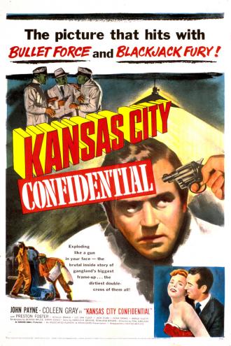 Kansas City Confidential (movie 1952)